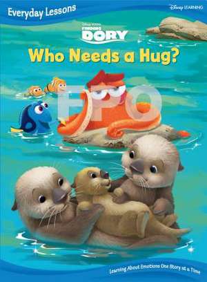 Who Needs a Hug? (a Finding Dory Story) de Beth Sycamore