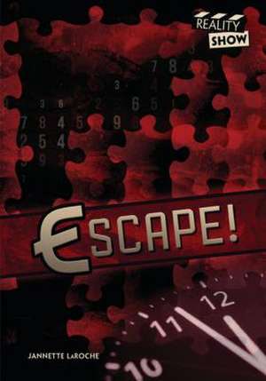 Escape! de Jannette Laroche