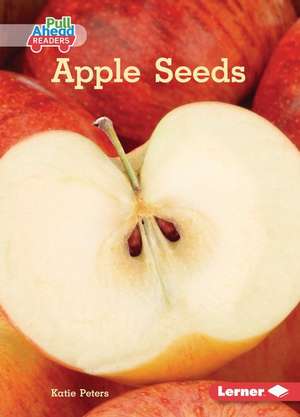 Apple Seeds de Katie Peters