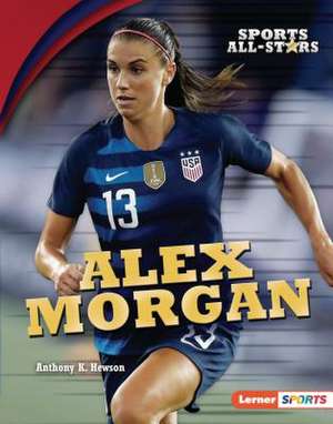 Alex Morgan de Anthony K Hewson