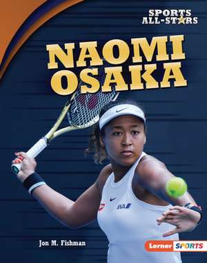 Naomi Osaka de Jon M Fishman