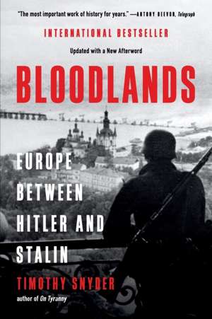 Bloodlands de Timothy Snyder