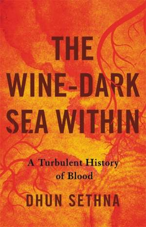 The Wine-Dark Sea Within de Dhun Sethna