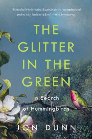 The Glitter in the Green de Jon Dunn