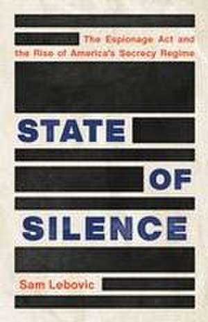 State of Silence de Sam Lebovic