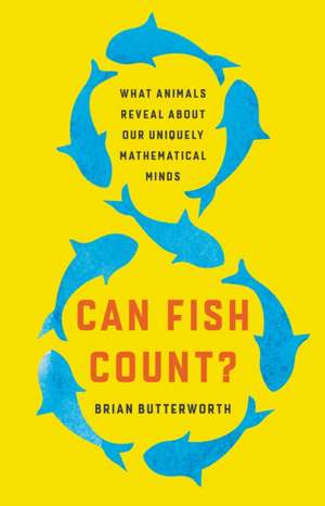 Can Fish Count? de Brian Butterworth