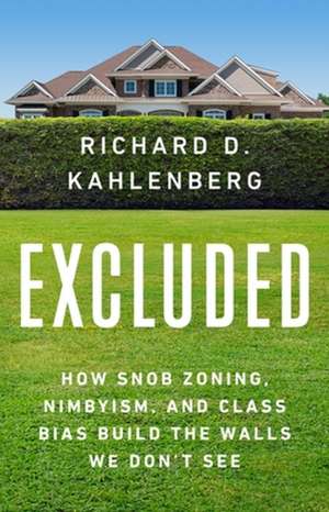 Excluded de Richard D Kahlenberg