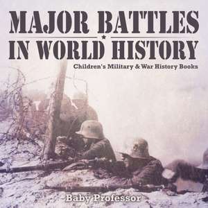 Major Battles in World History | Children's Military & War History Books de Baby