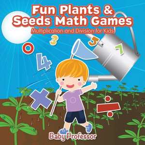 Fun Plants & Seeds Math Games - Multiplication and Division for Kids de Baby