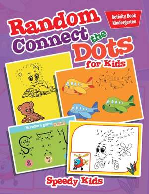 Random Connect the Dots for Kids de Speedy Kids