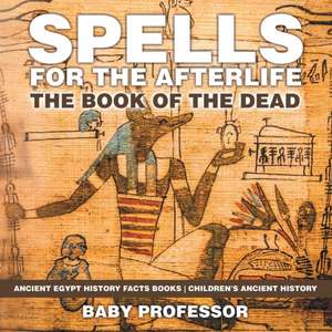 Spells for the Afterlife de Baby