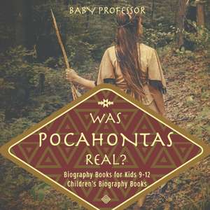 Was Pocahontas Real? Biography Books for Kids 9-12 | Children's Biography Books de Baby