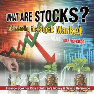 What are Stocks? Understanding the Stock Market - Finance Book for Kids | Children's Money & Saving Reference de Baby