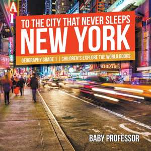 To The City That Never Sleeps de Baby