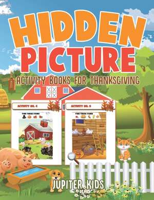 Hidden Picture Activity Books for Thanksgiving de Jupiter Kids