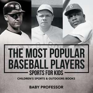 The Most Popular Baseball Players - Sports for Kids | Children's Sports & Outdoors Books de Baby