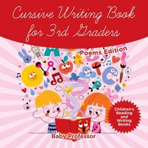 Cursive Writing Book for 3rd Graders - Poems Edition | Children's Reading and Writing Books de Baby