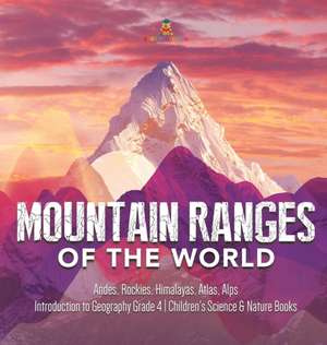 Mountain Ranges of the World de Baby