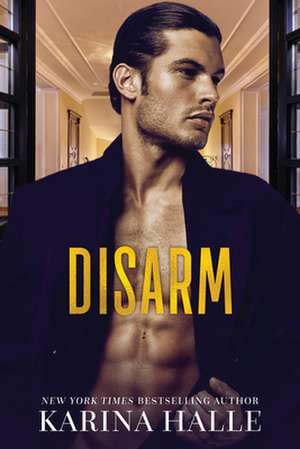 Disarm de Karina Halle