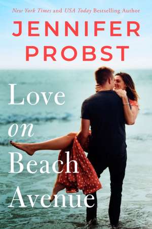 Love on Beach Avenue de Jennifer Probst