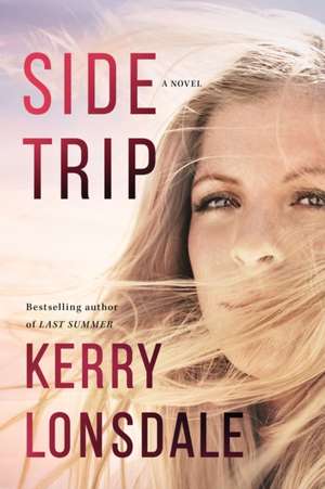 Side Trip de Kerry Lonsdale