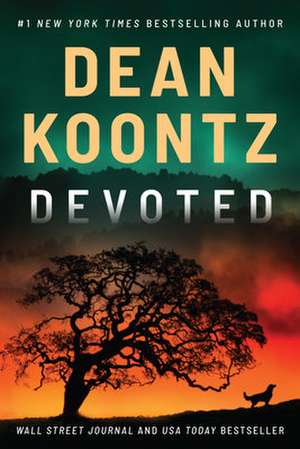 Devoted de Dean Koontz