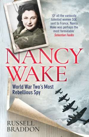 Nancy Wake de Russell Braddon