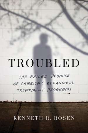 Troubled de Kenneth R Rosen