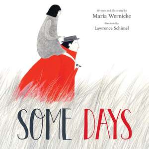 Some Days de María Wernicke