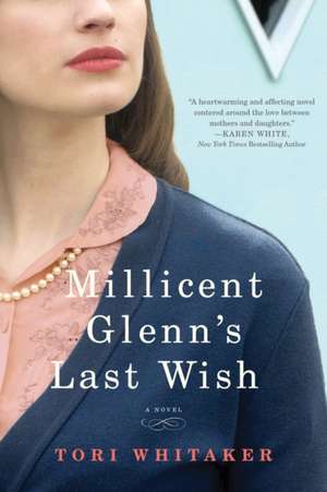 Millicent Glenn's Last Wish de Tori Whitaker