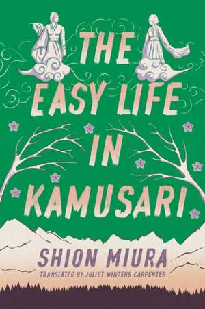 Easy Life in Kamusari de Shion Miura