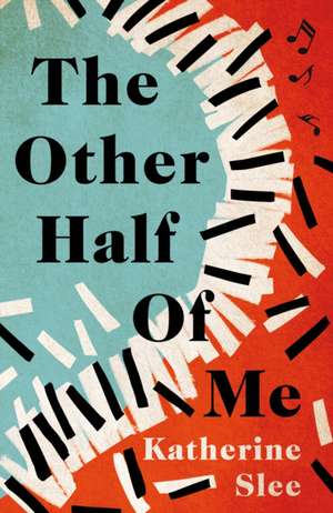 The Other Half of Me de Katherine Slee