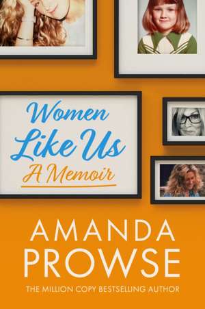 Women Like Us de Amanda Prowse