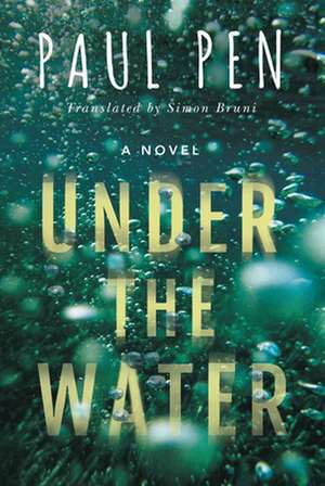 Under the Water de Paul Pen