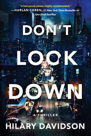 Don't Look Down de Hilary Davidson