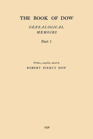 The Book of Dow - Part 1 de Robert Piercy Dow