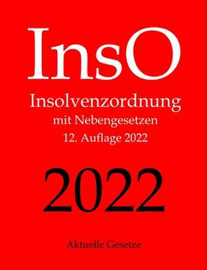 Inso, Insolvenzordnung, Aktuelle Gesetze de Aktuelle Gesetze