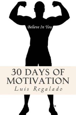 Believe in You de Regalado Jr, Luis