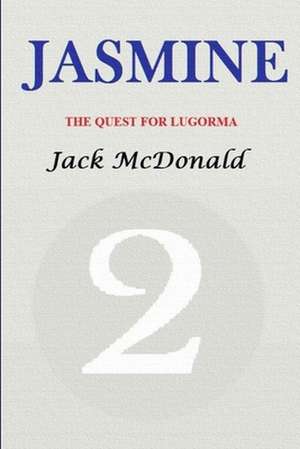 Jasmine 2 de Jack McDonald