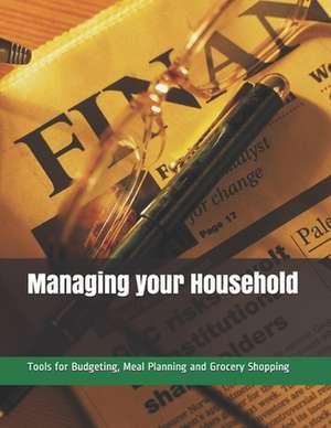 Managing Your Household de Wendy Douglas