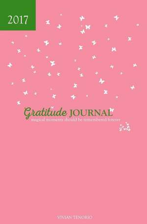 2017 Gratitude Journal - Watermelon Water de Vivian Tenorio