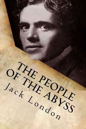 The People of the Abyss de Jack London