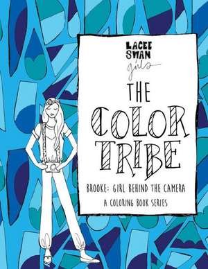 The Color Tribe de Swan, Lacee