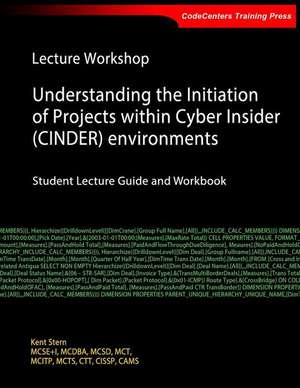 Lecture Workshop - Understanding the Initiation of Projects Within Cyber Insider (Cinder) Environments de Stern, Kent