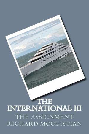 The International III de Richard W. McCuistian