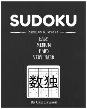 Sudoku Puzzle 4 Levels de Lawson, Carl