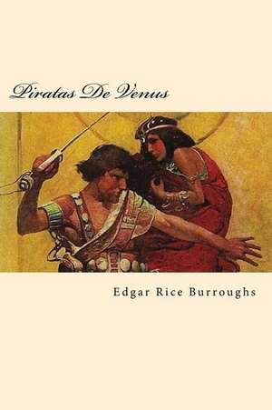 Piratas de Venus de Edgar Rice Burroughs