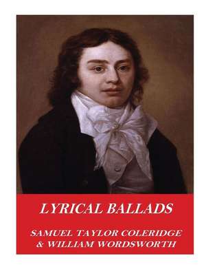 Lyrical Ballads de Samuel Taylor Coleridge