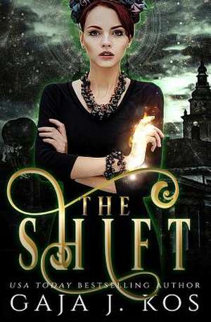 The Shift de Gaja J. Kos