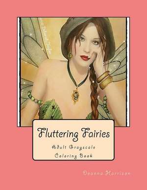 Fluttering Fairies de Deanna L. Harrison